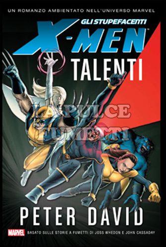 GLI STUPEFACENTI X-MEN: TALENTI